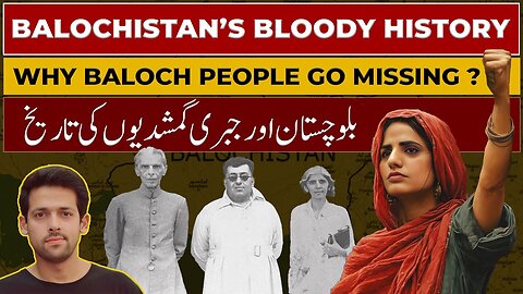 Balochistan's History of Repression | Why Baloch People Go Missing? | Syed Muzammil Official