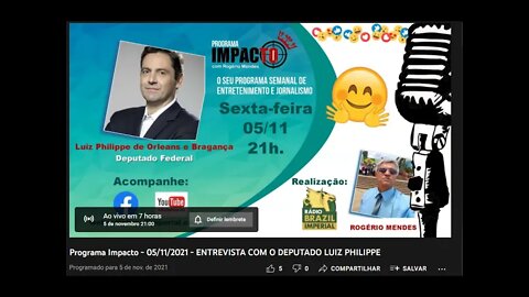 Programa Impacto 05/11/2021 ENTREVISTA COM O DEPUTADO LUIZ PHILIPPE