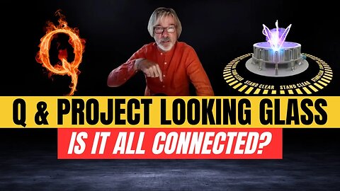 Are Q & Project Looking Glass Connected? Frank Jacob