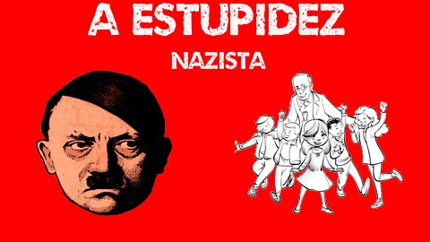 A estupidez, teoria de DIETRICH BONHOEFFER, um dos alemães que lutaram contra a ditadura de Hitler.