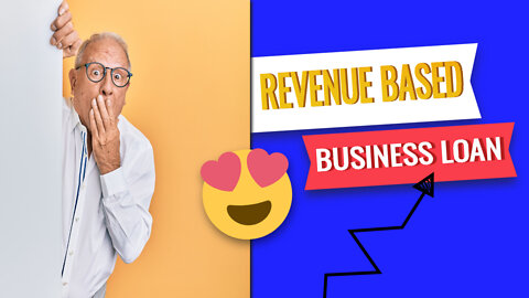 Revenue Based Business Loan - Easy Steps to Get a Small Business Loan