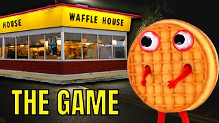 We Made Waffle House into a SCP Video Game!!!