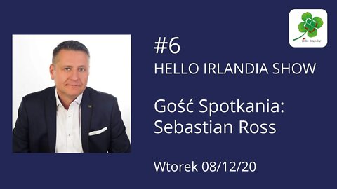 Sebastian Ross w Hello Irlandia Show #06