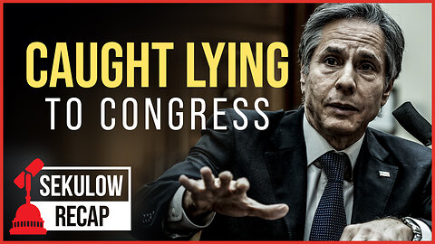 Antony Blinken CAUGHT LYING to Congress