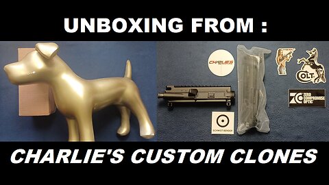 UNBOXING: CHARLIE'S CUSTOM CLONES. FN forged military upper receiver F mark (with hardware)