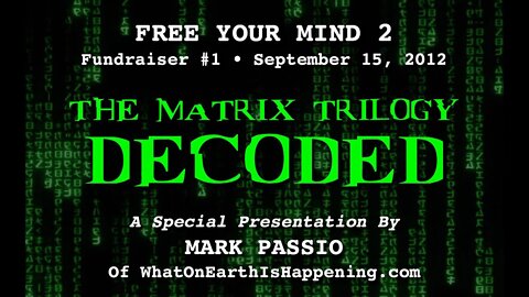 Mark Passio - The Matrix Trilogy Decoded (2012)