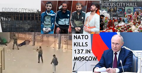 FULL SHOW NATO Kills 137 In Moscow Theatre; Anglo Zionist Empires Fourth Reich Genocide in Gaza