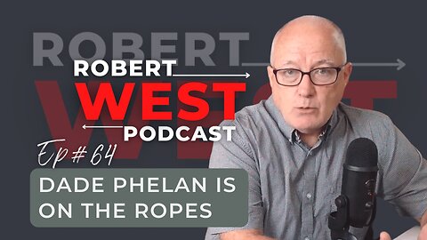 Dade Phelan is on the Ropes | Ep 64