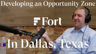 Developing an Opportunity Zone in Dallas, TX