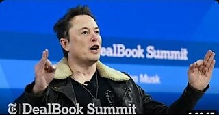 Elon Musk on Advertisers, Trust and the “Wild Storm” in His Mind | DealBook Summit 2023