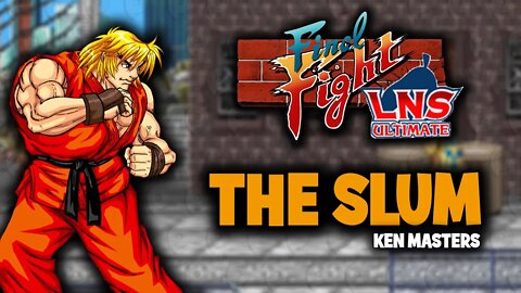 Final Fight LNS - The Slum