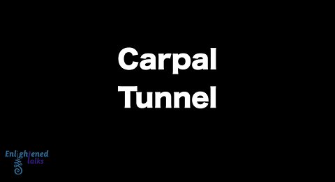 Carpal Tunnel