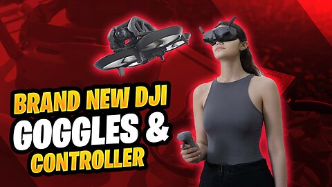 NEW DJI INTEGRA GOGGLES & RC MOTION CONTROLLER 2: Everything you NEED to Know