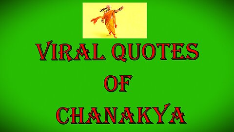 ** VIRAL Quotes of Chanakya **