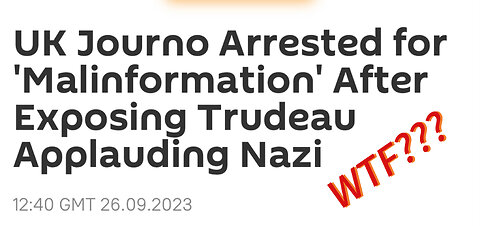 UK Webcaster arrested for condemning Canadian Parliament for praise of former Nazi