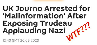 UK Webcaster arrested for condemning Canadian Parliament for praise of former Nazi