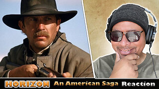 Horizon An American Saga Teaser Reaction Clip!