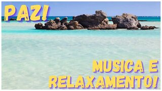 Paz, descanso e relaxamento! Musicas tranquilas! Durma, medite, relaxe, estude e ore!