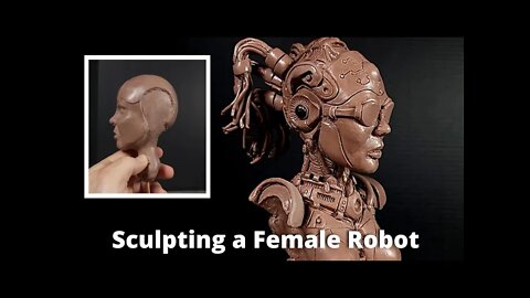 Sculpting a Female Android From Start to Finish | Time-lapse Video