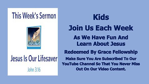 Sermons 4 Kids - Jesus Is Our Lifesaver - John 3:1-17