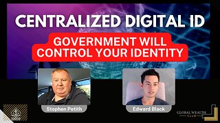 Centralized Digital ID System Coming Where Governments Control YOUR Identity