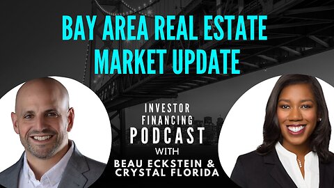 Bay Area Real Estate Market Update 2022 with Crystal Florida