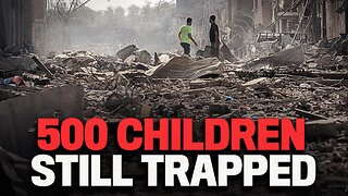 500 Palestinian Children Are Still Trapped Under Rubble
