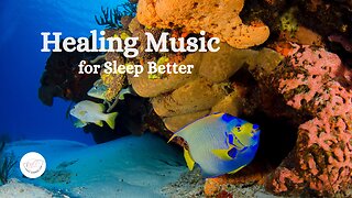 Listen to this HEALING MUSIC for SLEEP BETTER