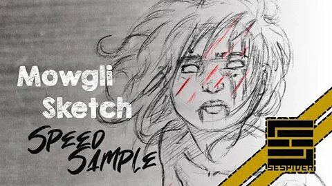 Mowgli Sketch Preview [BitChute Exclusive]