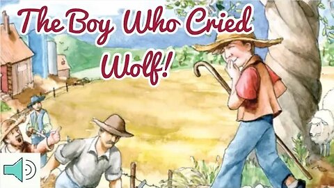 The Boy Who Cried Wolf Read Aloud - Fables and Stories for Children