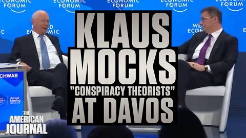 Klaus Schwab Mocks “Conspiracy Theorists” At Secretive Elite Meeting