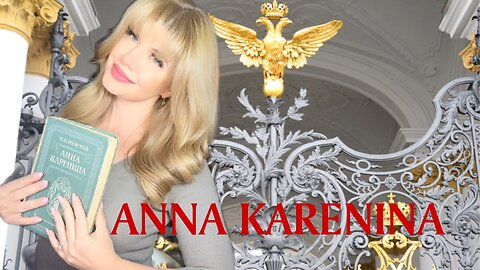 Anna Karenina Book v. Movie Review by a Russian Speaker