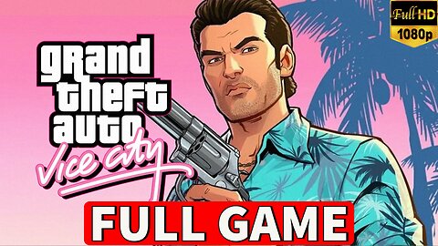GTA VICE CITY DEFINITIVE EDITION Gameplay Walkthrough FULL GAME [PC] - No Commentary