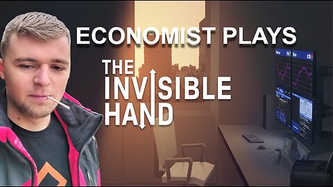 Economist Plays The Invisible Hand