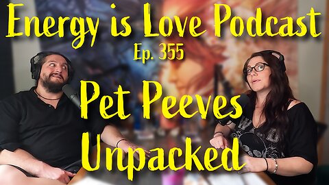 ELP 355- Pet Peeves Unpacked
