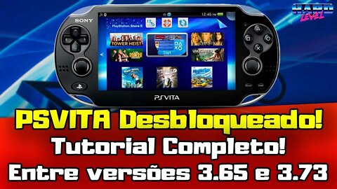 PS VITA! COMO LIBERA O PORTÁTIL ENTRE AS VERSÕES 3.65/3.73 NOVO MÉTODO MAIS SIMPLES E COMPLETO!