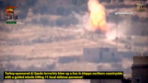 Turkey-sponsored Al Qaeda terrorists blow up a bus in Aleppo killing 11 local defense personnel