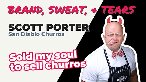 Episode 6 : San Diablo Churros - Scott Porter & his wicked good, heaven sent churro-party-in-a-box