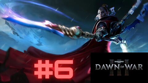 Warhammer 40K:Dawn Of War 3 walkthrough-Campanha-Parte #6 PT BR (Sem Comentários)