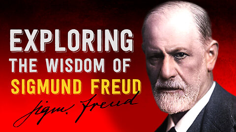 The Power of Quotes: Exploring the Wisdom of SIGMUND FREUD