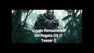 Linux | Gaming| Playing Crysis On Regata OS !! So Sweet !!!