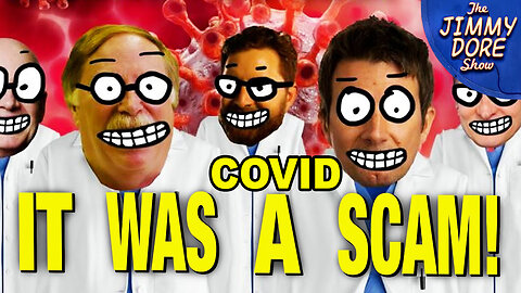 Yes, These Scientists LIED To You About COVID