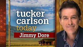 Tucker Carlson Today | Jimmy Dore