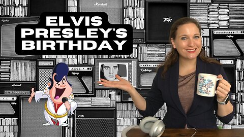 The Holidays Podcast: Elvis Presley's Birthday (Ep. 9)