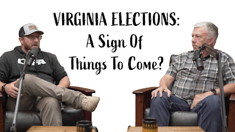 Virginia Elections: A Sign Of Things To Come?
