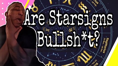 🌌🤔Are Starsigns BS?