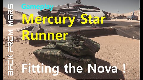 Star Citizen Gameplay - Fitting the TUMBRIL Nova into the CRUSADER Mercury Star Runner