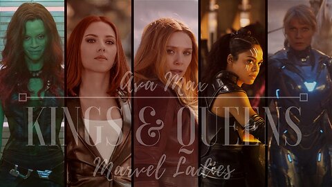 Marvel Ladies || Kings & Queens (click link in Description)