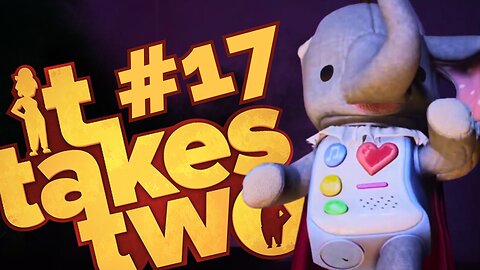 Now We're All In TEARS!| It Takes Two | Part-17