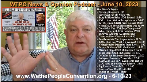 We the People Convention News & Opinion Podcast 6-10-23